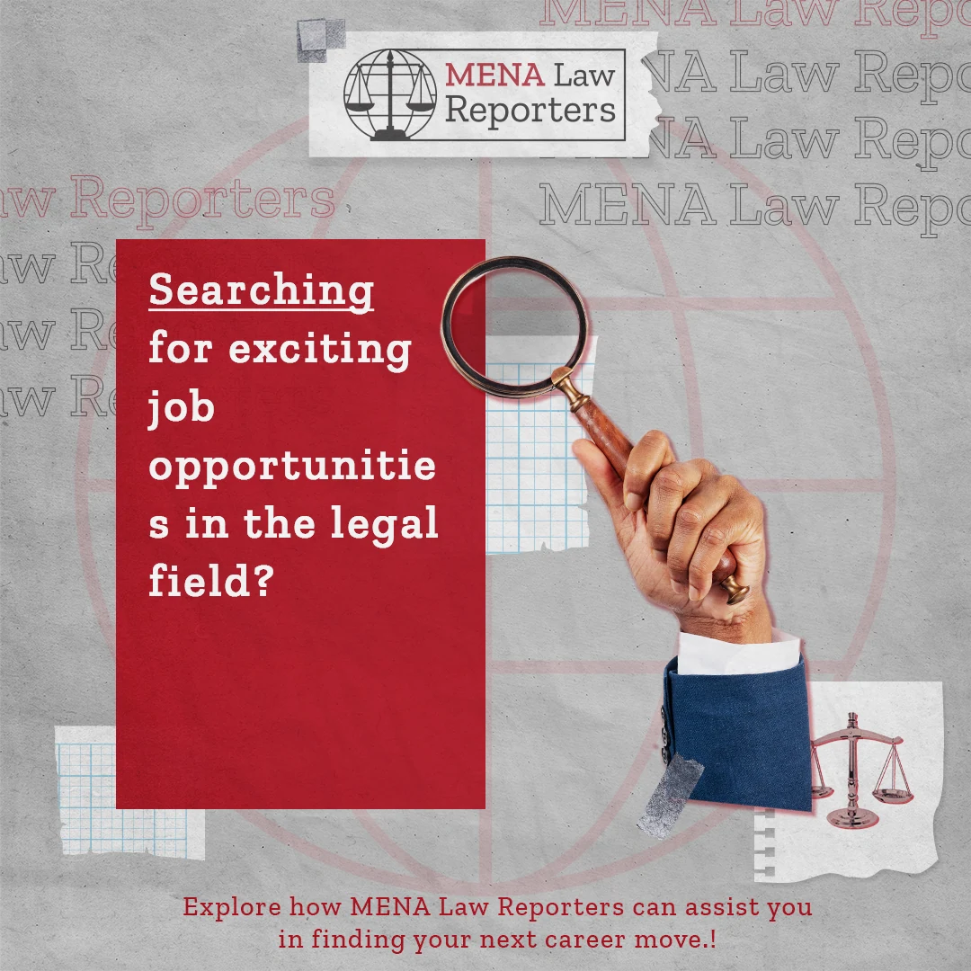 MENA Law Reporters social post asking legal professionals about finding job opportunities in the field.