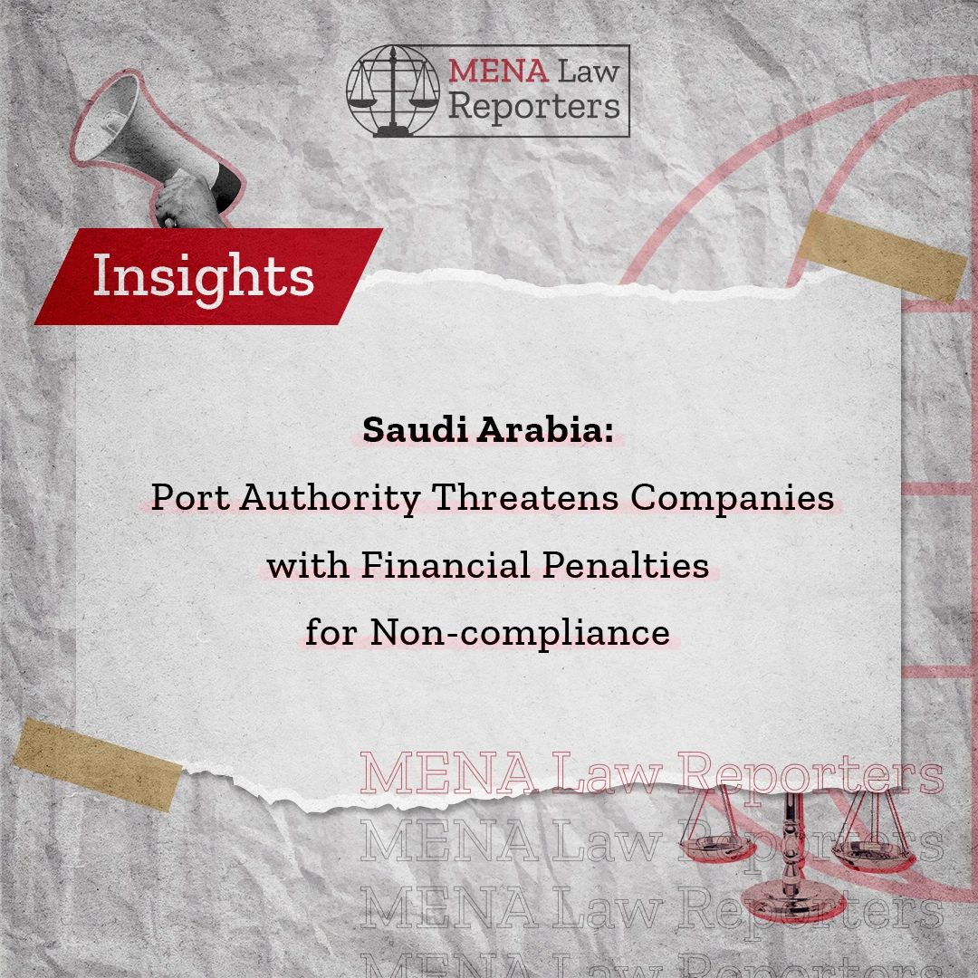 Legal update post for MENA Law Reporters about Saudi penalties for personal data protection non-compliance.