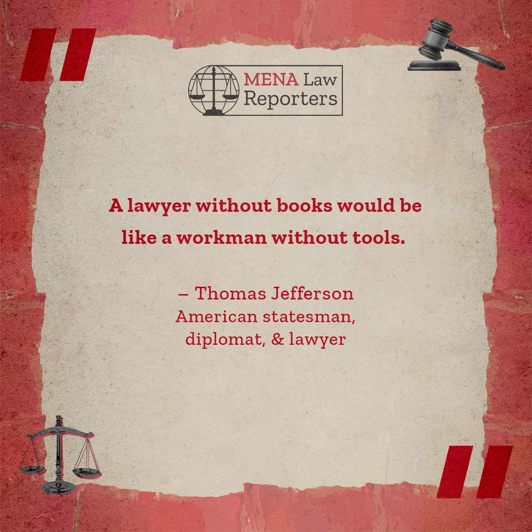 MENA Law Reporters quote post featuring Thomas Jefferson on the responsibility of lawyers.
