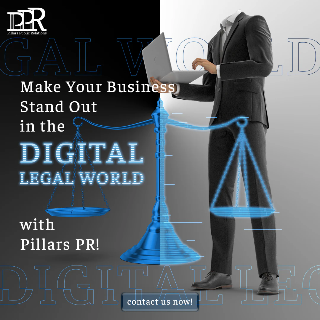 Pillars PR digital marketing campaign helping legal businesses stand out online.