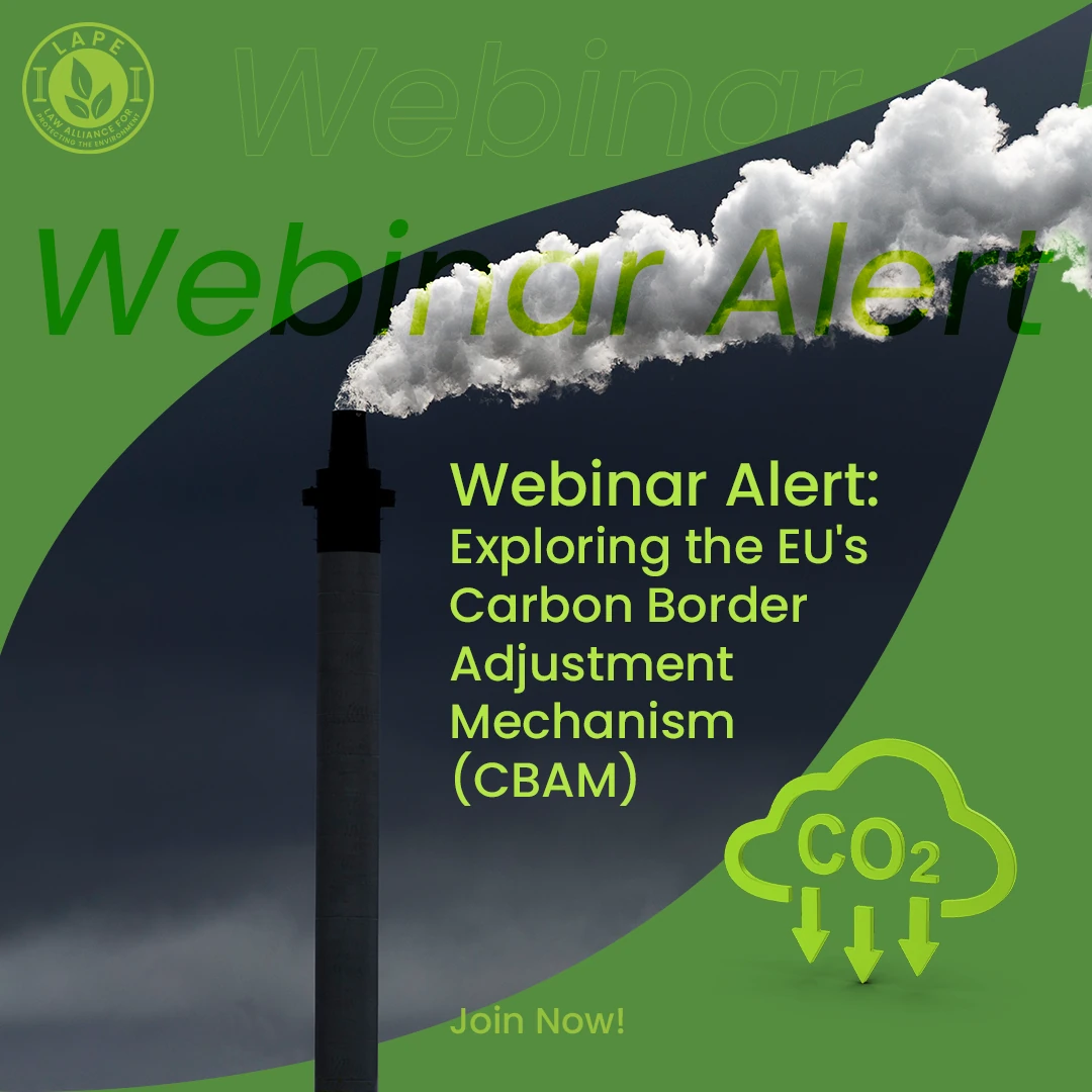 LAPE webinar announcement about the EU Carbon Border Adjustment Mechanism, with industrial chimneys and a carbon dioxide symbol.